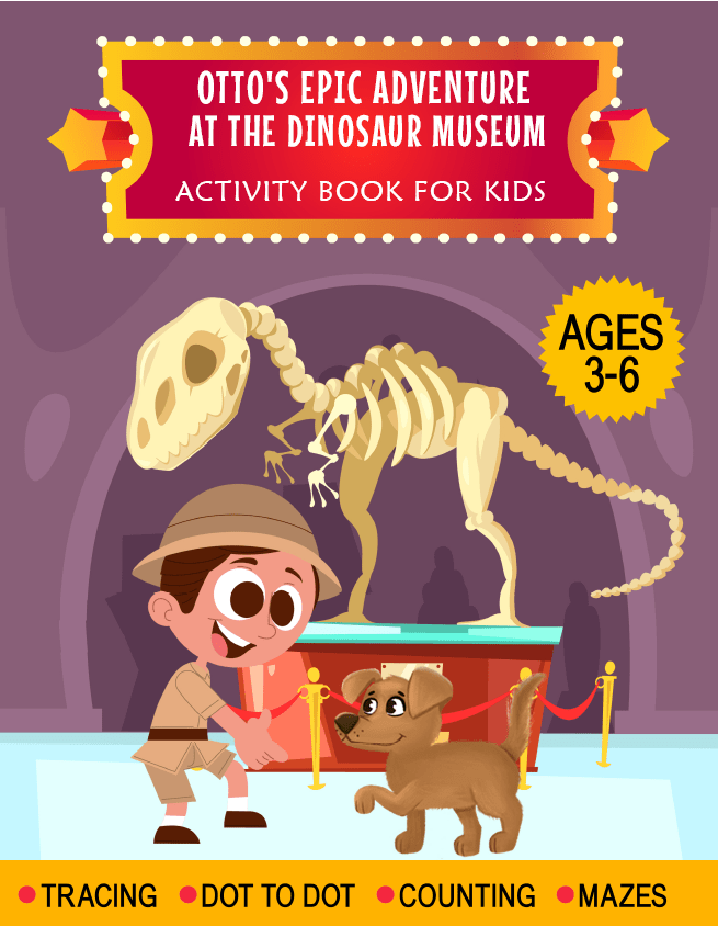 Otto's Epic Adventure at the Dinosaur Museum Activity Book