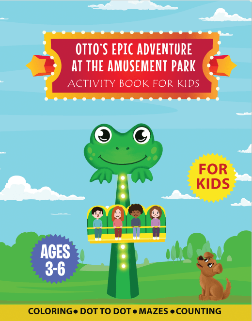 Otto's Epic Adventure at the Amusement Park Activity Book